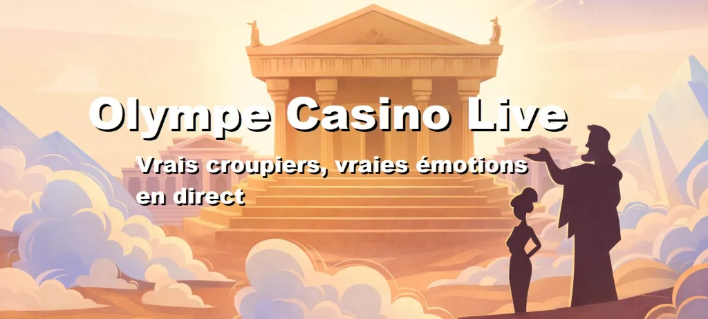 Olympe Casino Live